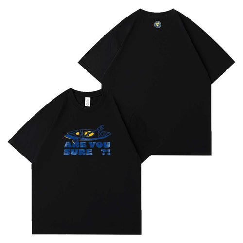 "Are You Sure" Cotton T-Shirt (2 colors)